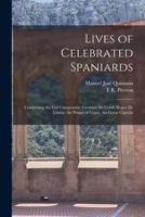 Lives of Celebrated Spaniards: Tr. by T.R. Preston 1015739431 Book Cover