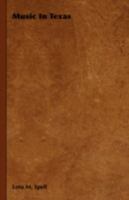 Music in Texas 1443726184 Book Cover