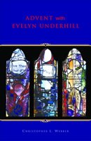 Advent With Evelyn Underhill 0819222216 Book Cover