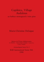 Capileira, Village Andalous (British Archaeological Reports (BAR) International) 0860545970 Book Cover