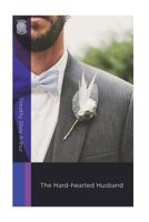 The Hard-hearted Husband 172423059X Book Cover