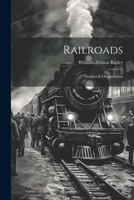 Railroads; Finance & Organization 1021945153 Book Cover