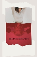 Hidden Insanity (Forbidden Stories) B0CSF34P8B Book Cover