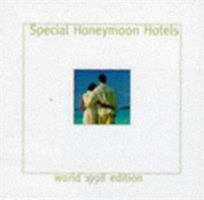 Special Honeymoon Hotels 1860110045 Book Cover