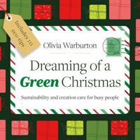 Dreaming of a Green Christmas 1800394306 Book Cover