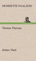 Thomas Thyrnau 1279818042 Book Cover