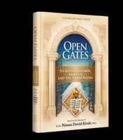 Open Gates to Sefiras Ha'omer, Shavuos, and the Three Weeks B0FC7V6WFD Book Cover