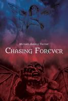 Chasing Forever 1481285165 Book Cover