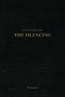 The Silencing 0976300966 Book Cover