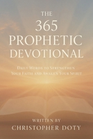 The 365 Prophetic Devotional B0G1VYRD4X Book Cover