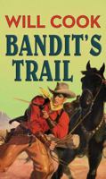 Bandit's trail 038502780X Book Cover