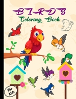 Birds Coloring Book for Kids: Children Coloring and Activity Book for Girls & Boys | State Birds and Nature – Original Designs | Beautiful Birds ... | Dover Nature (Cool Kids Learning Animals). B093R7XMDM Book Cover