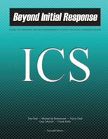 Beyond Initial Response: Using The National Incident Management System's Incident Command System 1722821744 Book Cover