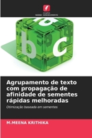 Agrupamento de texto com propagação de afinidade de sementes rápidas melhoradas (Portuguese Edition) 6209689795 Book Cover