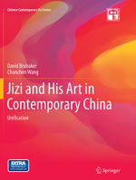 Jizi and His Art in Contemporary China: Unification 3662449285 Book Cover