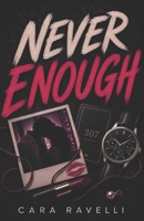 Never Enough (The Almost Series) B0GVDR6PDL Book Cover
