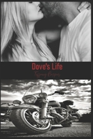 Dove's Life: Wrath MC B08S2YCK5J Book Cover