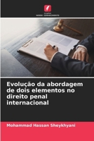 Evolução da abordagem de dois elementos no direito penal internacional (Portuguese Edition) 6207942213 Book Cover