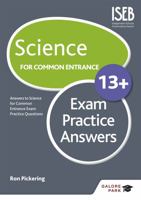 Science for Common Entrance 13+ Exam Practice Answers 1471847225 Book Cover