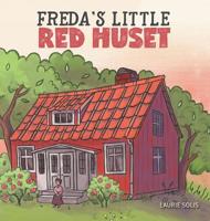 Freda's Little Red Huset 1525533983 Book Cover