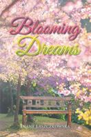 Blooming Dreams 154341852X Book Cover