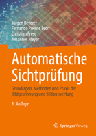 Automatische Sichtprüfung: Grundlagen, Methoden Und PRAXIS Der Bildgewinnung Und Bildauswertung 3662699508 Book Cover