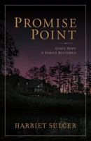 Promise Point 1929619588 Book Cover