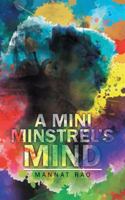 A Mini Minstrel's Mind 148288514X Book Cover