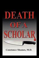 Death of a Scholar 1456763229 Book Cover