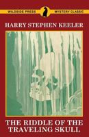 The Riddle of the Traveling Skull 1932416269 Book Cover