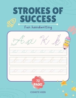 Strokes of success: Fun handwriting B0FBGRGRCC Book Cover