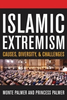 Islamic Extremism: Causes, Diversity, and Challenges B007CLYRRC Book Cover