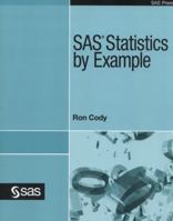 SAS Statistics by Example 1607648008 Book Cover