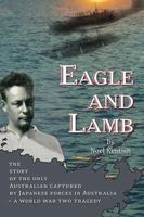 Eagle and the Lamb 0958699399 Book Cover