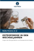 Osteoporose in Den Wechseljahren (German Edition) 620936974X Book Cover