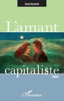 L'amant capitaliste 2296998038 Book Cover
