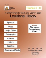 Louisiana History Grades 5-8: Greatways to Teach and Learn 1934990019 Book Cover