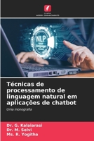 Técnicas de processamento de linguagem natural em aplicações de chatbot 6206424510 Book Cover