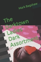 The Darktown Ladies' Dark Assortment: A Frame Story Collection B0C2SG6B8Y Book Cover