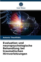 Evaluation und neuropsychologische Behandlung bei traumatischen Hirnverletzungen 6203610119 Book Cover