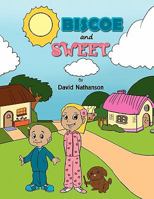 Biscoe and Sweet 1453558462 Book Cover