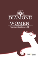 Diamond Women: Transforming the World null Book Cover