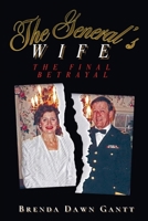 The General's Wife: The Betrayal B0G6HPVDFD Book Cover