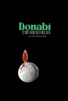 Donabí e seu macaco na lua (Contos Infantis) (Portuguese Edition) B0F67CF2N8 Book Cover