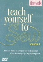 Thread's Teach Yourself to Sew - Vol. 3 1600858074 Book Cover