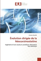 Évolution dirigée de la Néocarzinostatine: Ingénierie d’une ossature protéique alternative aux anticorps 6131501653 Book Cover