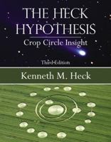 The Heck Hypothesis 0741466732 Book Cover