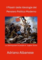 I Pilastri delle Ideologie del Pensiero Politico Moderno 1326342436 Book Cover