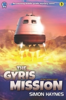 The Gyris Mission 187703424X Book Cover