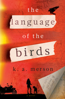 The Language of the Birds: A Novel 0593874528 Book Cover
